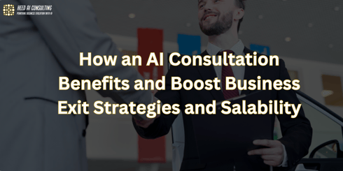 Discover how integrating AI consultation into your exit strategy can uncover hidden opportunities, streamline operations, and significantly boost your business's valuation and resale potential. Learn about the benefits of AI consulting and its impact on enhancing business value.